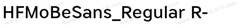HFMoBeSans_Regular R字体转换
